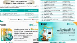 BSI Aceh Tetap Beroperasi pada Libur Panjang Idul Fitri 1447 H, 22 Outlet Siap Layani Nasabah pada tanggal 18, 19, 23, dan 24 Maret 2026